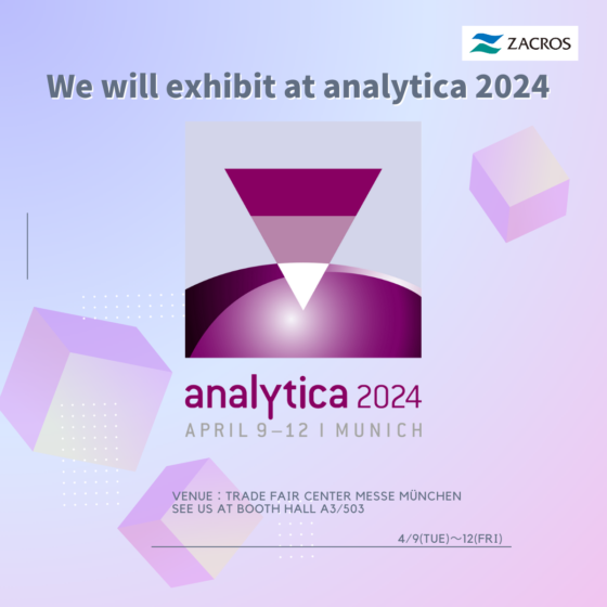 We will exhibit at analytica 2024
